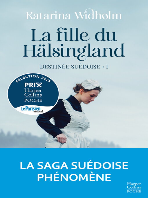 Title details for La Fille du Hälsingland by Katarina Widholm - Available